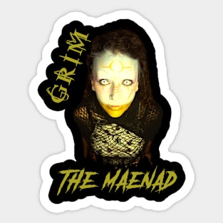 GRIM the maenad Sticker